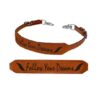 Follow Your Dreams Wither Strap