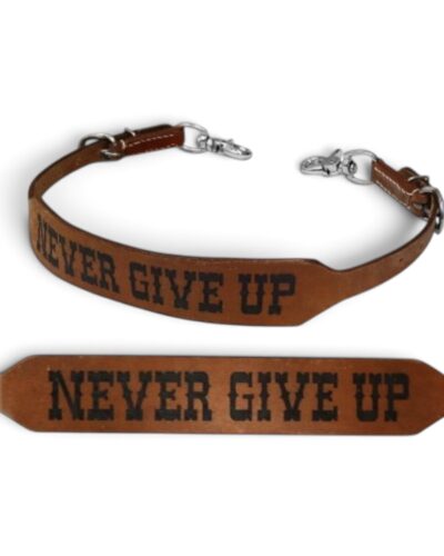 Never Give Up Wither Strap